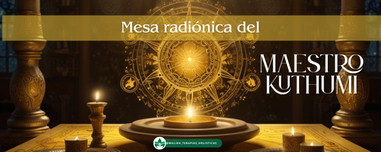 Curso Mesa Radiónica del Maestro Kuthumi