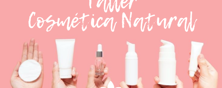 Taller de Cosmética Natural