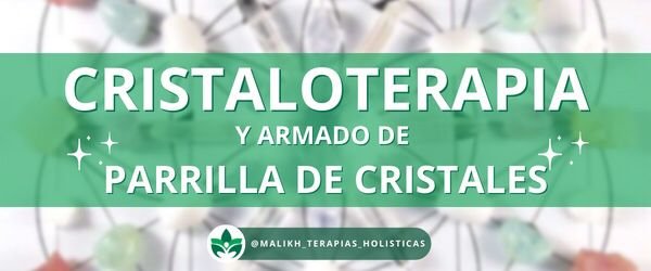 Taller de Cristaloterapia